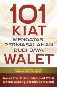 Image of 101 KIAT MENGATASI PERMASALAHAN BUDIDAYA WALET