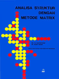 Image of ANALISA STRUKTUR DENGAN METODE MATRIX