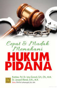 Image of CEPAT & MUDAH MEMAHAMI HUKUM PIDANA