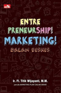 Image of ENTREPRENEURSHIP! MARKETING! DALAM BISNIS