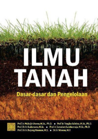 Image of ILMU TANAH DASAR-DASAR DAN PENGELOLAAN