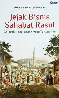 Image of JEJAK BISNIS SAHABAT RASUL