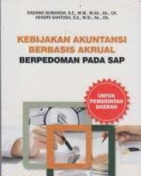 Image of KEBIJAKAN AKUNTANSI BERBASIS AKRUAL BERPEDOMAN PADA SAP