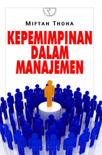 Image of KEPEMIMPINAN DALAM MANAJEMEN