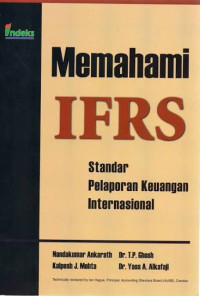 Image of MEMAHAMI IFRS : STANDAR PELAPORAN KEUANGAN INTERNATIONAL