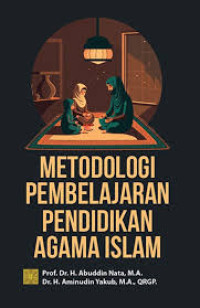 Image of METODOLOGI PEMBELAJARAN PENDIDIKAN AGAMA ISLAM