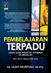 Image of PEMBELAJARAN TERPADU : TEORI DAN PRAKTIK TERBAIK DI SEKOLAH