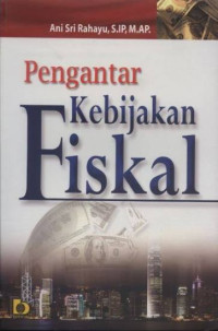 Image of PENGANTAR KEBIJAKAN FISKAL