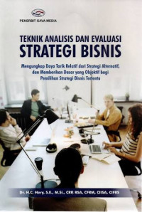 Image of TEKNIK ANALISIS DAN EVALUASI STRATEGI BISNIS